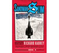 Sandman Slim: Escaped from Hell, Barred from Heaven, Guess that only leaves L.A.: Book 1