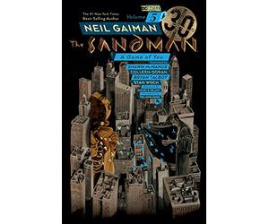 Sandman Volume 5,The: 30th Anniversary Edition: A Game of You