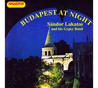 Sandor Lakatos - Budapest At Night