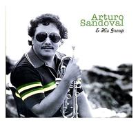 Sandoval, Arturo - And His Group [Spanish Import]