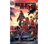 Sandoval, Rafa - Red Hood and the Outlaws Volume 6 TP (The New 52)