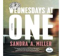 Sandra A. Miller Wednesdays at One : A Novel Paperback Book Sandra A. Miller Multicolor