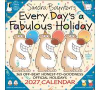 Sandra Boynton's Every Day's a Fabulous Holiday 2027 Wall Calendar