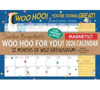 Sandra Boynton's Woo Hoo for You! 2026 Magnetic Calendar: 12 Months of Wild Enthusiasm from a Motivational Chicken