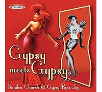 Sandra Church & Gypsy Rose Lee - Gypsy meets Gypsy