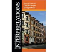 Sandra Cisneros ""the House on Mango Street (Bloom's Modern Critical Interpretations)