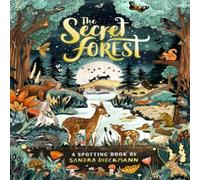 Sandra Dieckmann The Secret Forest Hardback Book Sandra Dieckmann Multicolor