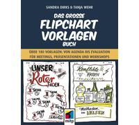 Sandra Dirks Ta Das große Flipchart-Vorlagen-Buch: Über 180 Vorlagen (Paperback)