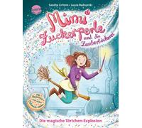 Sandra Grimm La Mimi Zuckerperle und die Zauberbäckerei (1). Die magi (Hardback)