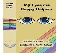 Sandra Joy My Eyes are Happy Helpers Hardcover Book Sandra Joy Multicolor