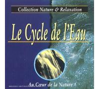Sandri Georges - Le Cycle De L'Eau - Au Coeur De La Nature