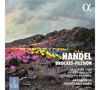 Sandrine Piau; Stuart Jackson; Konstantin Krimmel; Arcangelo; Jonathan Cohen - Handel: Brockes-Passion