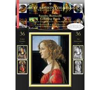 Sandro Botticelli Coloring Book: Sandro Botticelli Grayscale Coloring Book #2 - Botticelli's Venus And Madonnas