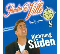 Sandro de Ville - Richtung Süden