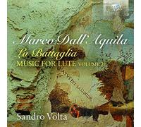Sandro Volta – Dall'Aquila: La Battaglia, Music for Lute, Volume 2 – CD