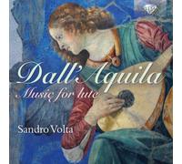 Sandro Volta - Dall'Aquila: Music for Lute