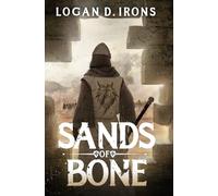 Sands of Bone: 2 (The Oaths of Blood Saga)
