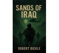 Sands of Iraq: A Military Supernatural Thriller
