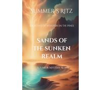 Sands of the Sunken Realm: Book Five of Whispers in the Pines