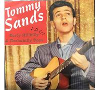 Sands, Tommy - Early Hillbilly And Rockabilly Days