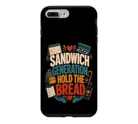 Sandwich Generation Hold The Bread Caregiver Family Support Case for iPhone 7 Plus/8 Plus