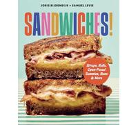 Sandwiches : Wraps, Rolls, Open-Faced Sammies, Buns an - Hardcover NEW Samuel L