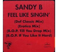 Sandy B - Feel Like Singin'