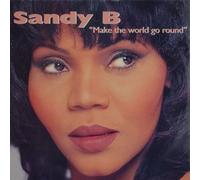 Sandy B - Make the World Go Round [12" VINYL] [12" VINYL]