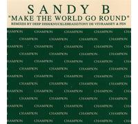 Sandy B - Make the World Go Round