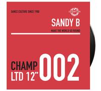 Sandy B – Make the World Go Round – Vinyl