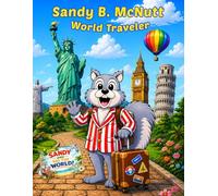 Sandy B. Mcnutt:: World Traveler (Sandy B. McNutt® Coloring Books)