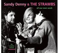 Sandy Denny and The Strawbs - All Our Own Work - The Complete Sessions