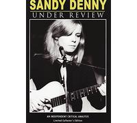 SANDY DENNY - Sandy Denny-Under Review [DVD] [2006] [NTSC]