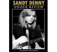 Sandy Denny - Under Review