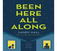 Sandy Hall Been Here All Along Paperback Book Sandy Hall Multicolor