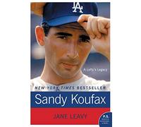 Sandy Koufax: A Lefty's Legacy (P.S.)