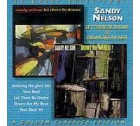 Sandy Nelson - Let There Be Drums/Drums Are My Beat!