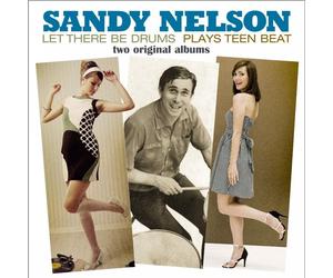SANDY NELSON - LET THERE BE DRUMS/PLAYS TEEN BEA 180 GR. VINYL LP NEW