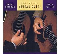 Sandy Rothman/Steve Pottier / B.T. - Bluegrass Guitar Duets
