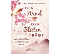 Sandy Taikyu Ku Der Wind, der Blüten trägt: Berührende Zen-Geschicht (Paperback)