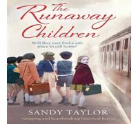 Sandy Taylor The Runaway Children: Gripping & heartbreaking historical Sandy Taylor Multicolor