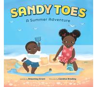 Sandy Toes: A Summer Adventure (A Let's Play Outside! Book)
