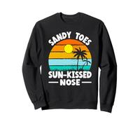 Sandy Toes Sun-Kissed Nose Tropical Beach Lover Summer Break Sweatshirt