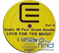 Sandy W. Featuring Duane Harden - Love For The Music