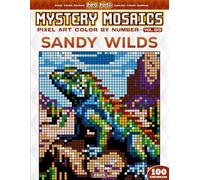 Sandy Wilds - Mystery Mosaic Color by Number - Vol. 05: 100 Designs in Pixel Art - Desert Animals and Scenic Dunes (Pixel Art Color by Number)