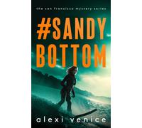 #SandyBottom : A Legal Crime Thriller with a Slow-Burn Romance