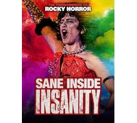Sane Inside Insanity - The Phenomenon of Rocky Horror
