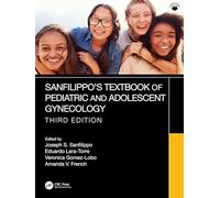 Sanfilippo's Textbook of Pediatric and Adolescent Gynecology