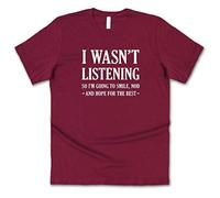 Sanfran Clothing I Wasn't Listening T-Shirt Funny Mens Joke Sarcasm Sarcastic Humour 3XL 4XL 5XL Medium/Maroon