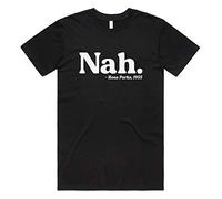 Sanfran Clothing Nah Rosa Parks Top Black History Month Lives Matter Civil Rights Protest Activist T-Shirt 4XL / Black